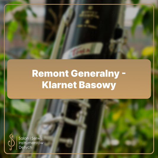Wycena Remontu Generalnego - Klarnet Basowy